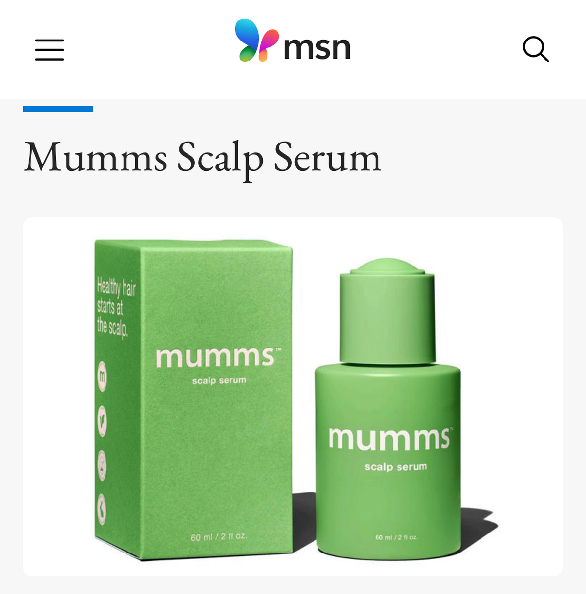 Real Simple via MSN names mumms among 6 expert-approved scalp serums for hair growth